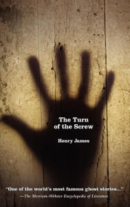Title: The Turn of the Screw, Author: Henry James