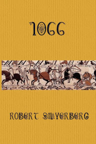 Title: 1066, Author: Robert Silverberg