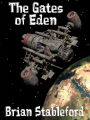 The Gates of Eden: A Science Fiction Novel