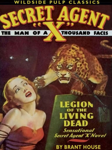 Secret Agent X: Legion of the Living Dead: Legion of the Living Dead