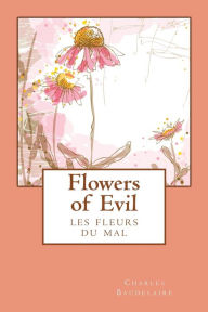 Title: Flowers of Evil, Author: Charles Baudelaire