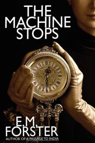Download free books online kindle The Machine Stops 9782277516590