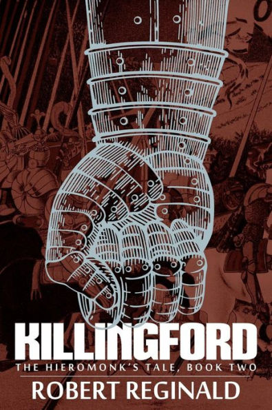 Killingford: The Hieromonk's Tale, Book Two