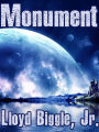 Monument: A Science Fiction Novel