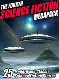Title: The Fourth Science Fiction MEGAPACK, Author: Isaac Asimov