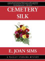 Cemetery Silk: A Paisley Sterling Mystery #1