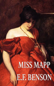 Title: Miss Mapp, Author: E F Benson