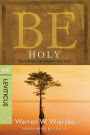 Be Holy (Leviticus): Becoming 