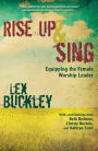 Rise Up and Sing: Equipping the Female Worship Leader