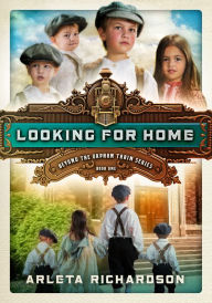 Title: Looking for Home, Author: Arleta Richardson