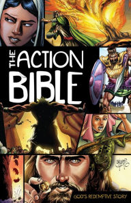 Title: The Action Bible: God's Redemptive Story, Author: Sergio Cariello