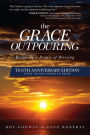 The Grace Outpouring: Blessing Others through Prayer