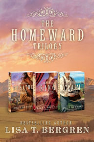 Title: The Homeward Trilogy Digital Bundle, Author: Lisa T. Bergren