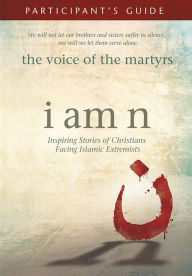 German audiobook download I Am N Participant's Study Guide in English by Voice of the Martyrs 9781434710024 RTF ePub