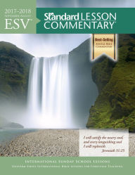 Title: ESV® Standard Lesson Commentary® 2017-2018, Author: Standard Publishing