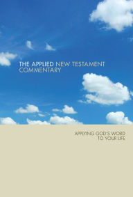 Title: Applied New Testament Bible Commentary, Author: Tom Hale