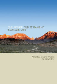 Title: Applied Old Testament Commentary: Applying God's Word to Your Life, Author: Tom Hale