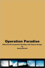 Operation Paradise: Effective Environmental Healing With Orgone Energy