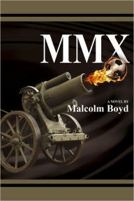 Title: MMX, Author: Malcolm Boyd