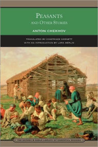 Title: Peasants and Other Stories (Barnes & Noble Library of Essential Reading Series), Author: Anton Chekhov