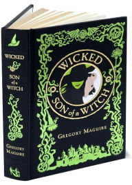 Title: Wicked/Son of a Witch (Barnes & Noble Collectible Editions), Author: Gregory Maguire