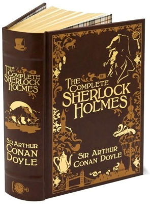 The Complete Sherlock Holmes Barnes Noble Collectible Editions