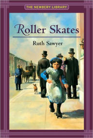 Title: Roller Skates (Newbery Library), Author: Ruth Sawyer