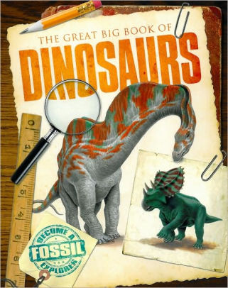 The big book of dinosaurs