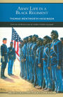 Army Life in a Black Regiment (Barnes & Noble Library of Essential Reading)