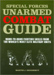 Alternative view 1 of Special Forces Unarmed Combat Guide: Hand-To-Hand Fighting Skills from the World's Most Elite Military Units