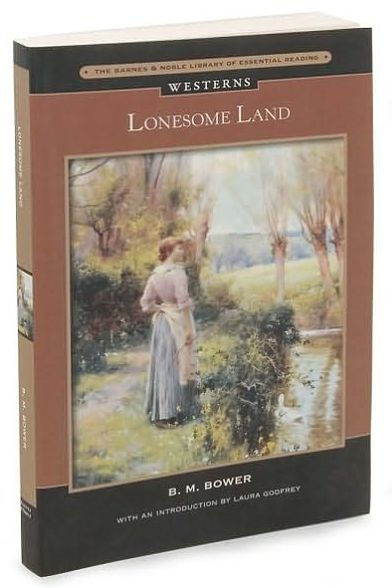 Lonesome Land (Barnes & Noble Library of Essential Reading)