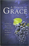 Alternative view 1 of A Daybook of Grace: A Year of Devotions to Draw You Near to the Heart of God