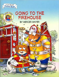 Title: Going to the Firehouse (Little Critter Series), Author: Mercer Mayer