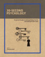 30-Second Psychology: The 50 Most Thought-Provoking Psychology Theories, Each Explained in Half a Minute