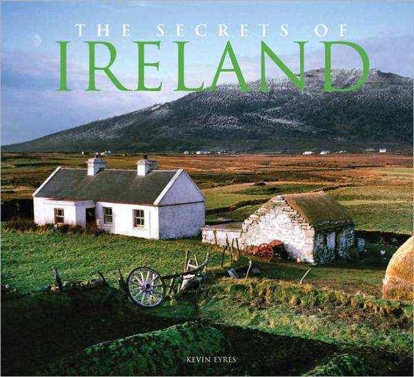 The Secrets of Ireland (Metro Books Edition)