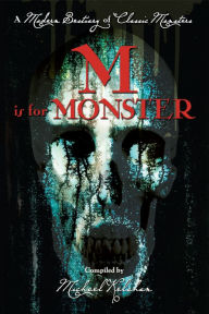 Title: M is for Monster, Author: Michael Kelahan