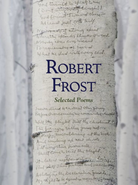 Robert Frost: Selected Poems (Fall River Press Edition)