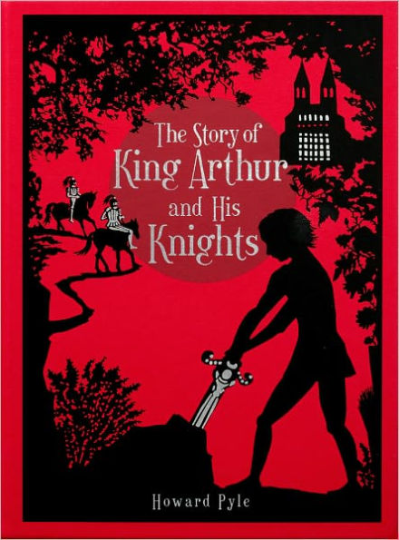 The Story of King Arthur and His Knights (PagePerfect NOOK Book)