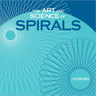 Title: The Art and Science of Spirals (PagePerfect NOOK Book), Author: Victor Dorff