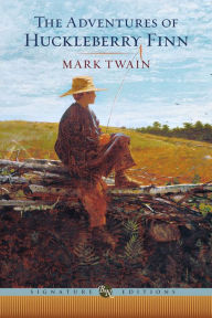 Title: The Adventures of Huckleberry Finn (Barnes & Noble Signature Editions), Author: Mark Twain