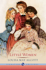 Title: Little Women (Barnes & Noble Signature Editions), Author: Louisa May Alcott