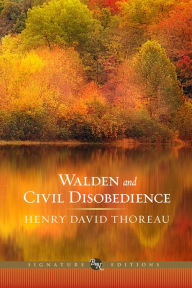 Title: Walden and Civil Disobedience (Barnes & Noble Signature Editions), Author: Henry David Thoreau