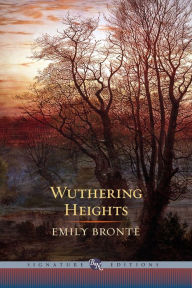 Title: Wuthering Heights (Barnes & Noble Signature Editions), Author: Emily Brontë