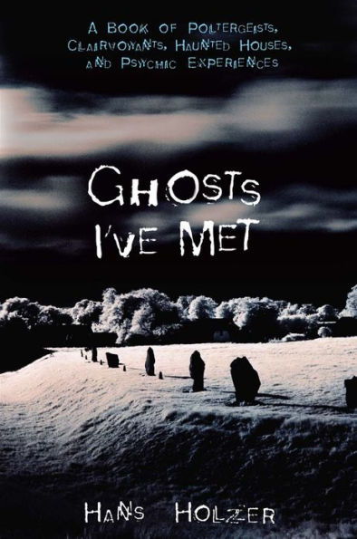 Ghosts I've Met