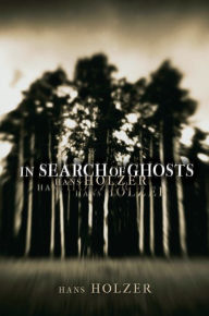 Title: In Search of Ghosts, Author: Hans Holzer