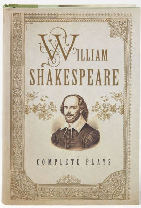 The William Shakespeare: Complete Plays by William Shakespeare ...