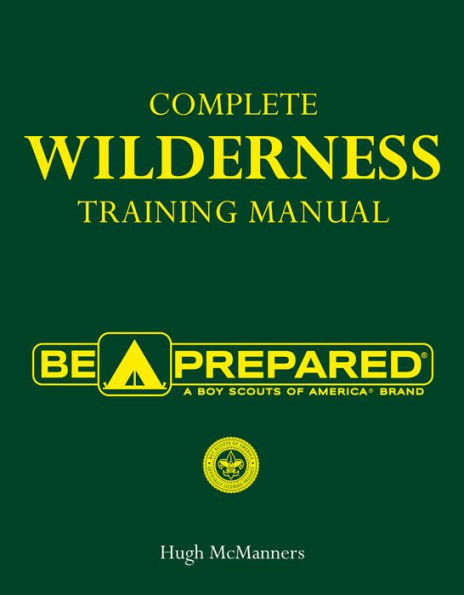 Complete Wilderness Training Manual