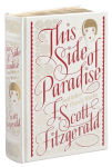 Alternative view 1 of This Side of Paradise and Other Classic Works (Barnes & Noble Collectible Editions)