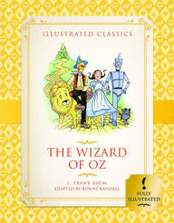 Title: The Wizard of Oz (Illustrated Classics for Children), Author: L. Frank Baum