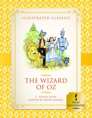 The Wizard Of Oz Illustrated Classics For Childrenhardcover - 